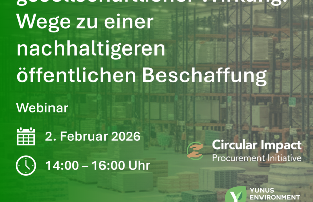 [online] Kreislaufwirtschaft mit gesellschaftlicher Wirkung: Wege zu einer nachhaltigeren Beschaffung
