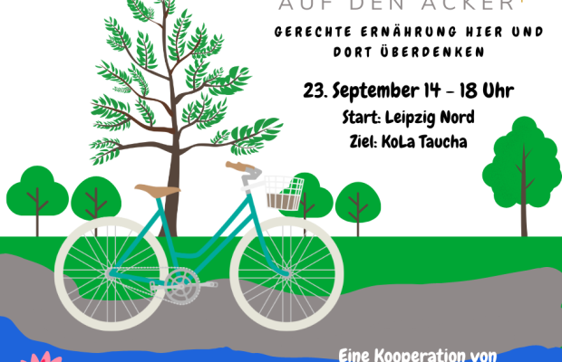 Mit dem Rad auf den Acker! Gerechte Ernährung Hier und Dort überdenken