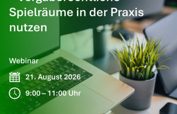 [online] Nachhaltige IT-Beschaffung – Vergaberechtliche Spielräume in der Praxis nutzen
