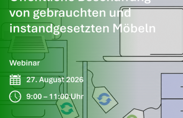 [online] Möbel im Kreislauf – Öffentliche Beschaffung von gebrauchten und instandgesetzten Möbeln