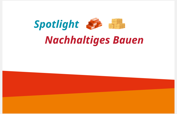 [online] Produktsiegel, Label, Zertifizierungen, Fördermittel – Spotlight Nachhaltiges Bauen